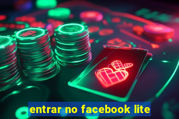 entrar no facebook lite